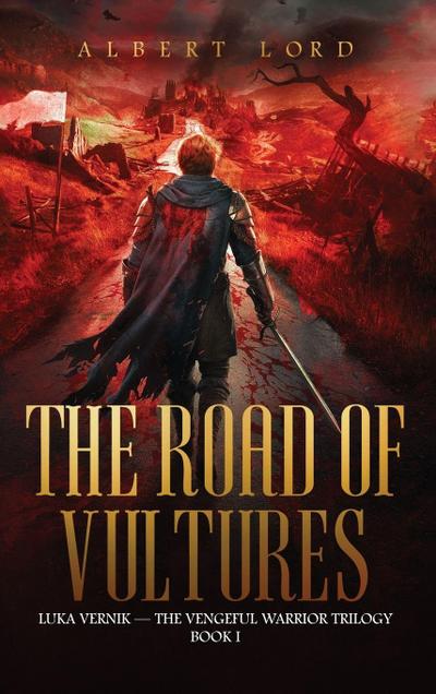 The Road of Vultures