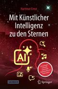 Mit Künstlicher Intelligenz zu den Sternen