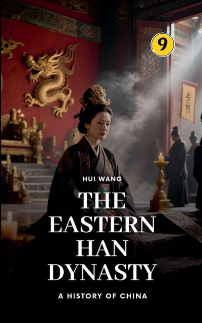 The Eastern Han Dynasty