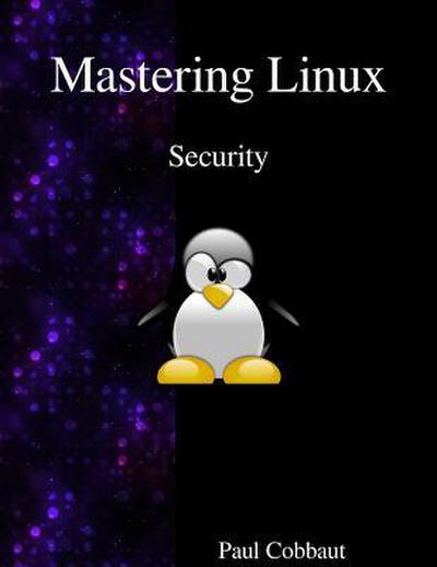 Mastering Linux - Security