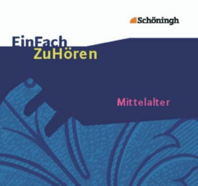 Mittelalter, 1 Audio-CD, Audio-CD