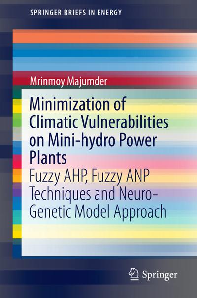 Minimization of Climatic Vulnerabilities on Mini-hydro Power Plants