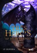 Três Heróis