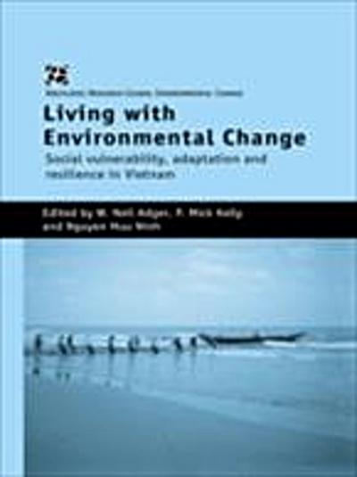 Living with Environmental Change