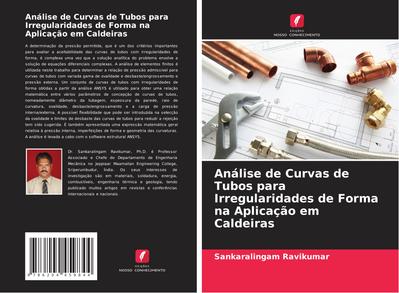 Análise de Curvas de Tubos para Irregularidades de Forma na Aplicação em Caldeiras
