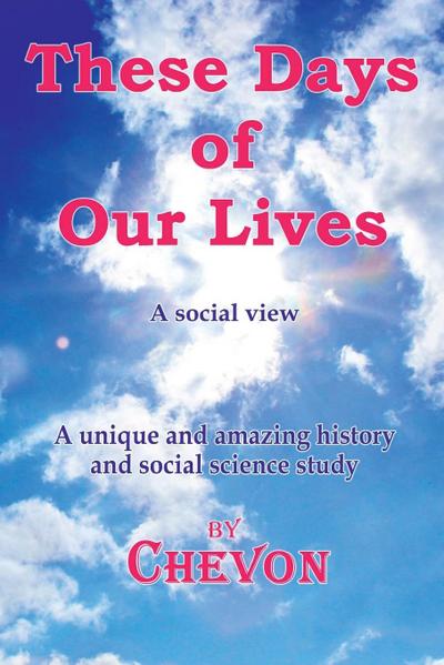 These Days Of Our Lives