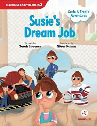 Susie and Freds Adventures Susies Dream Job