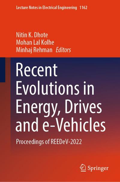 Recent Evolutions in Energy, Drives and E-Vehicles