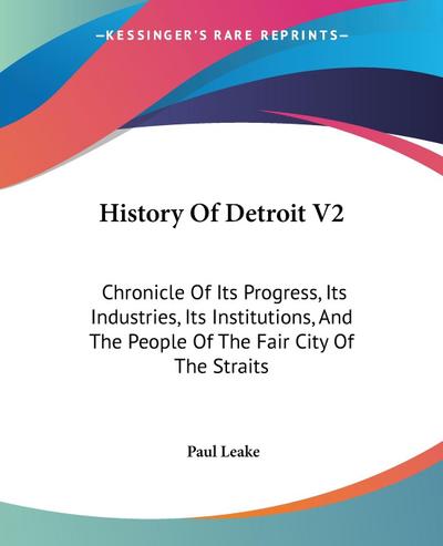 History Of Detroit V2