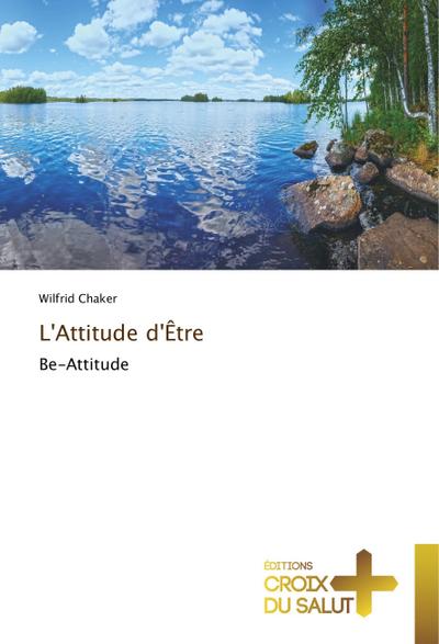 L’Attitude d’Être