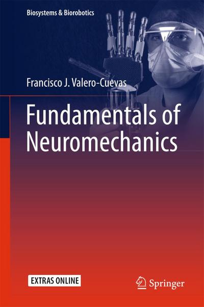 Fundamentals of Neuromechanics