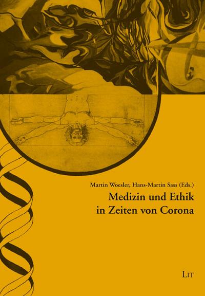 Medizin und Ethik in Zeiten von Corona