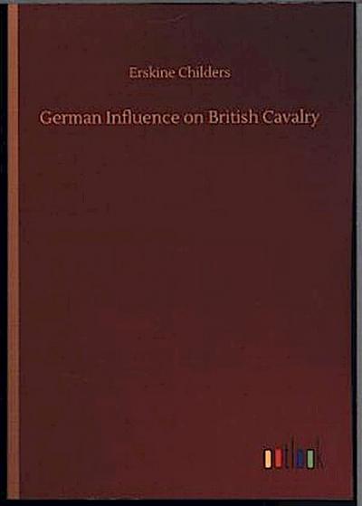 German Influence on British Cavalry