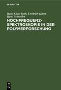 Hochfrequenzspektroskopie ın der Polymerforschung