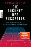 Die Zukunft des Fußballs