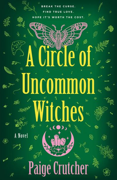 A Circle of Uncommon Witches 