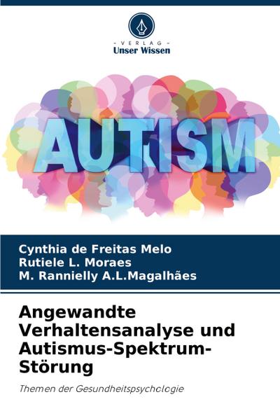 Angewandte Verhaltensanalyse und Autismus-Spektrum-Störung