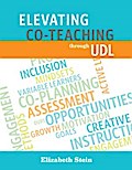 Elevating Co-Teaching through UDL