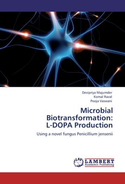 Microbial Biotransformation: L-DOPA Production
