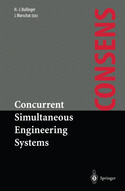 Concurrent Simultaneous Engineering Systems