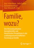 Familie, wozu?