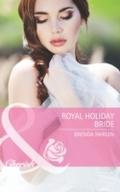 Royal Holiday Bride