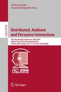 Distributed, Ambient and Pervasive Interactions
