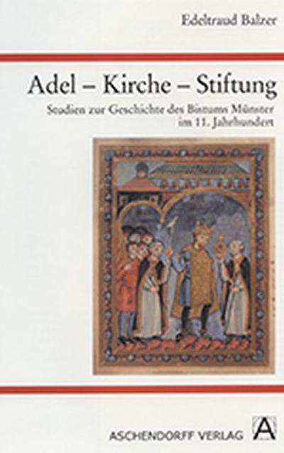 Studien zur Geschichte des Bistums Münster im 11. Jahrhundert