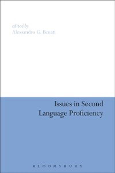 Issues in Second Language Proficiency