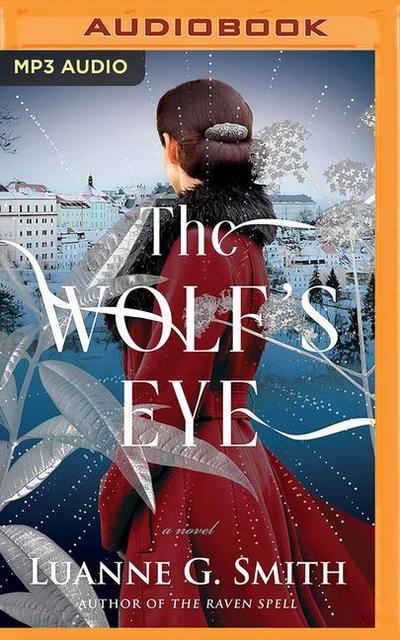 The Wolf’s Eye