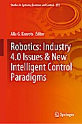 Robotics: Industry 4.0 Issues & New Intelligent Control Paradigms