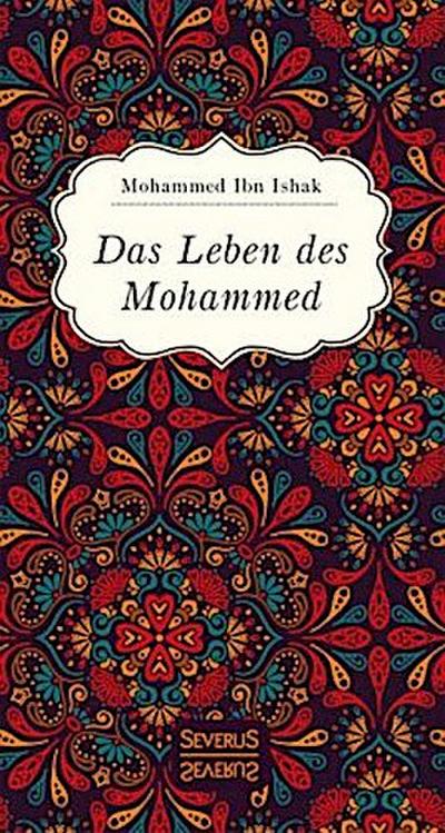 Das Leben des Mohammed