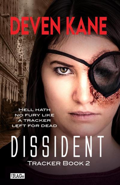 Dissident (Tracker Trilogy, #2)