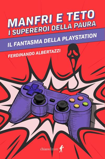 Manfri e Teto, il fantasma della paura. Il fantasma della playstation