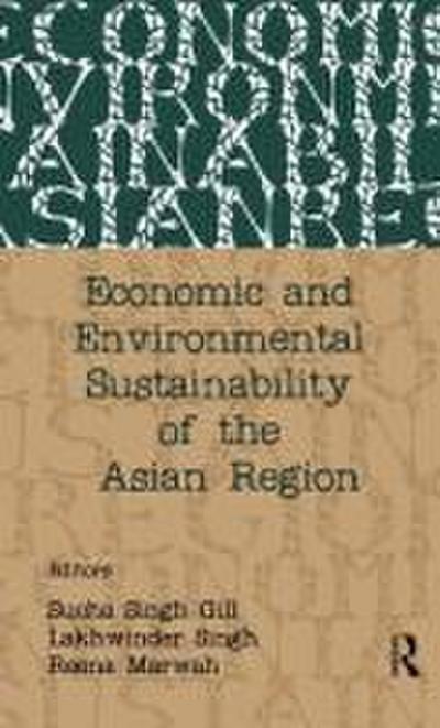 Economic and Environmental Sustainability of the Asian Region