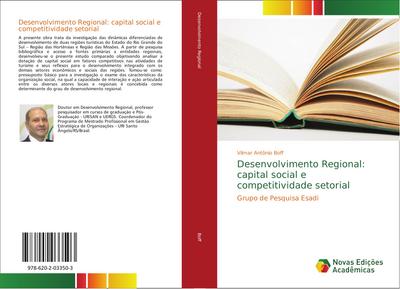 Desenvolvimento Regional: capital social e competitividade setorial