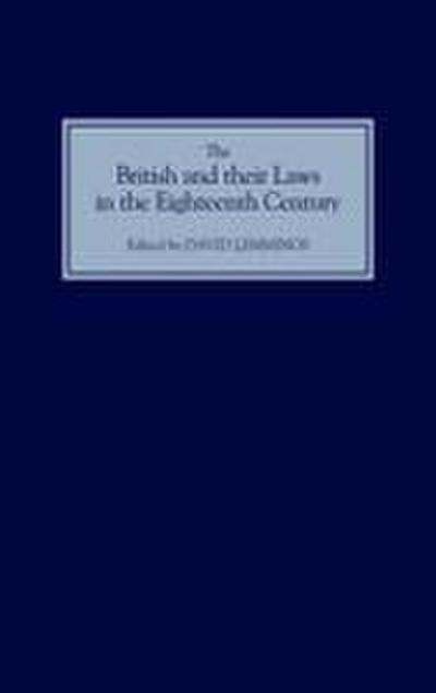 The British and Their Laws in the Eighteenth Century