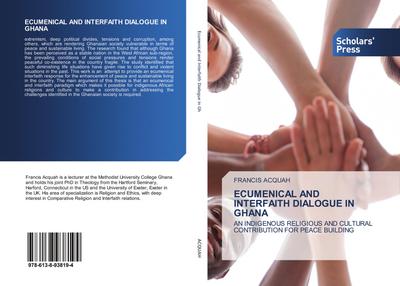 ECUMENICAL AND INTERFAITH DIALOGUE IN GHANA