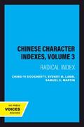 Chinese Character Indexes, Volume 3