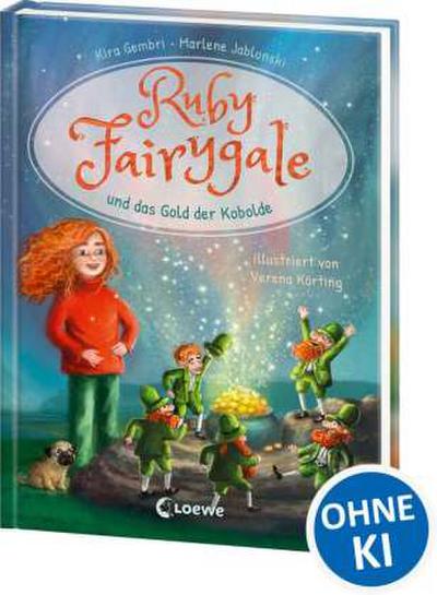 Ruby Fairygale und das Gold der Kobolde (Erstlese-Reihe, Ba