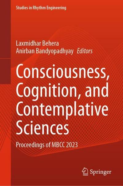 Consciousness, Cognition, and Contemplative Sciences