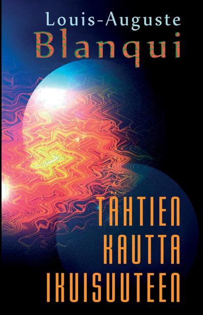 Tähtien kautta ikuisuuteen