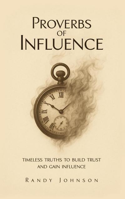 Proverbs of Influence