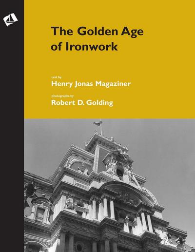 Golden Age of Ironwork