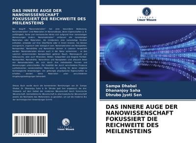 DAS INNERE AUGE DER NANOWISSENSCHAFT FOKUSSIERT DIE REICHWEITE DES MEILENSTEINS