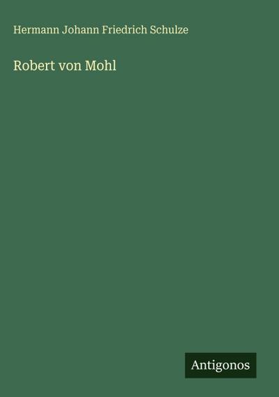 Robert von Mohl