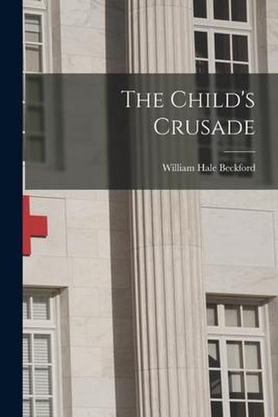 The Child’s Crusade