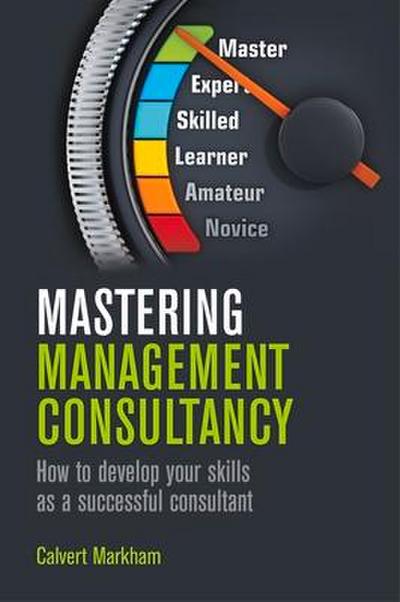 Mastering Management Consultancy