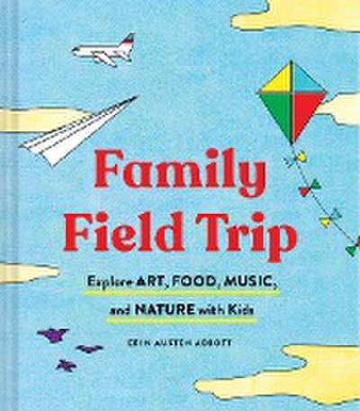 Family Field Trip