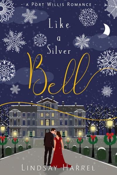 Like a Silver Bell: A Sweet Inspirational Romance (Port Willis Romance, #3)